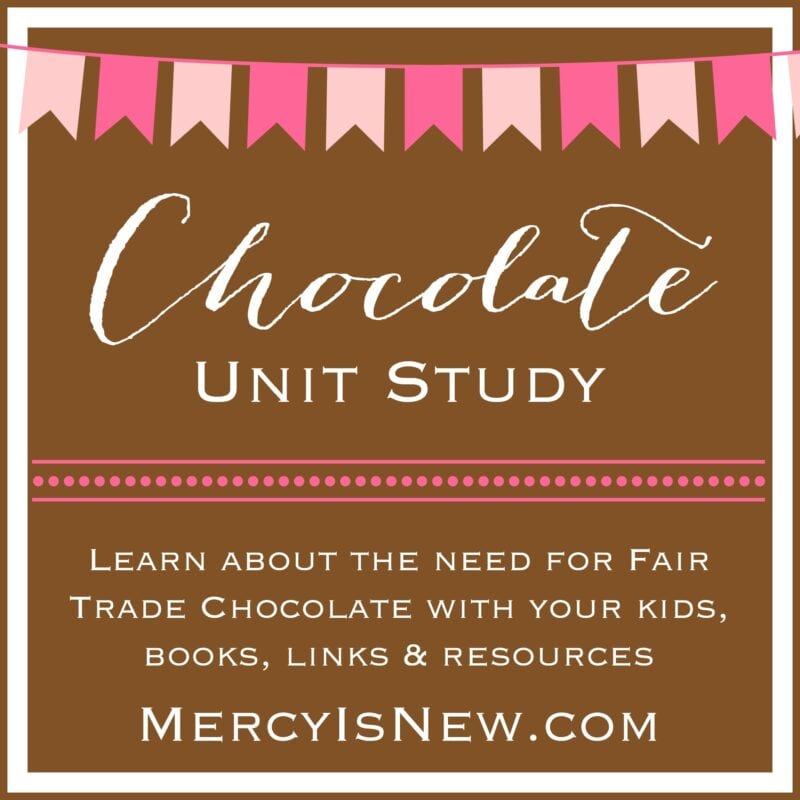 Free Chocolate Unit Study MercyIsNew.com