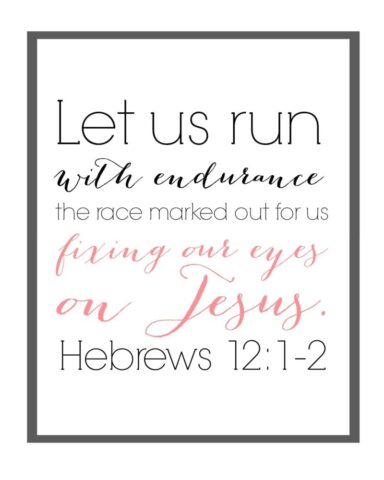 Fix our eyes on Jesus FREE PRINTABLE  MercyIsNew.com