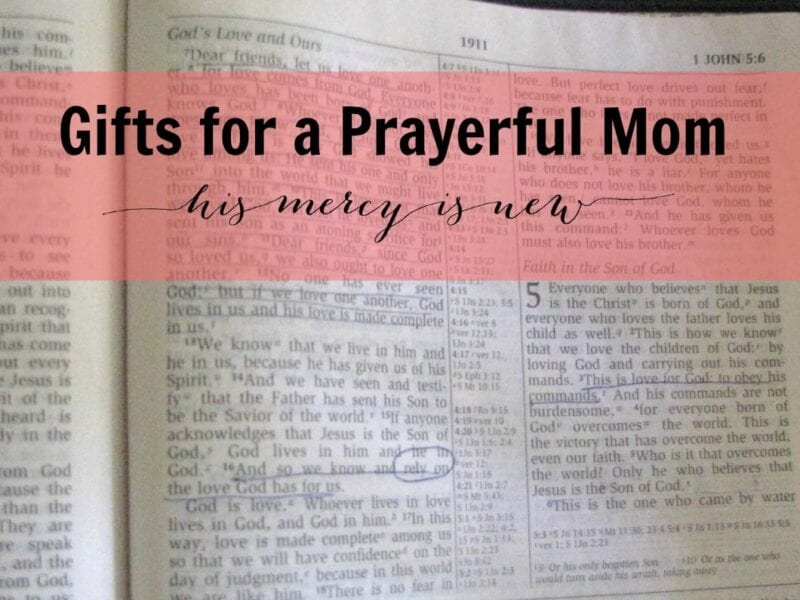 Gifts for a Prayerful Mom SLIDER