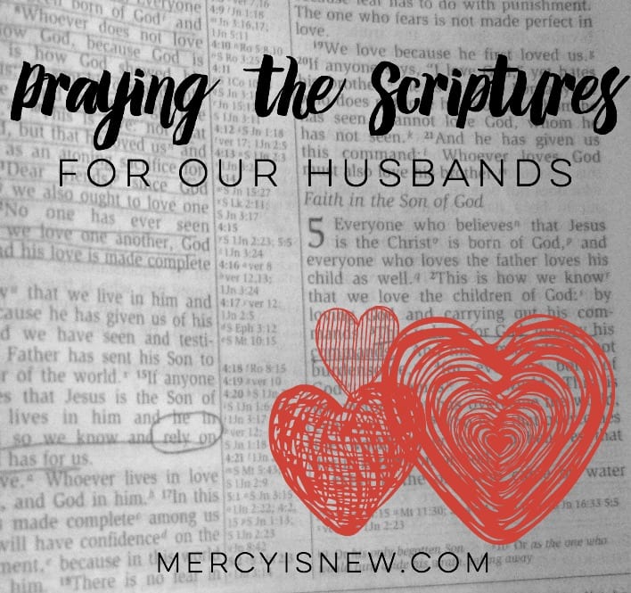 Praying Scriptures for Husbands