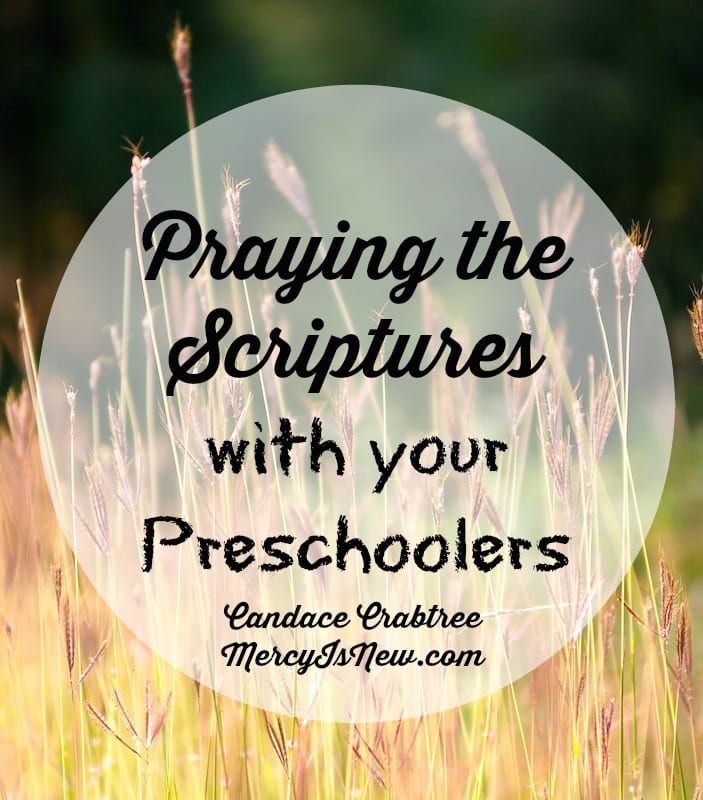 Praying Scriptures with Preschoolers