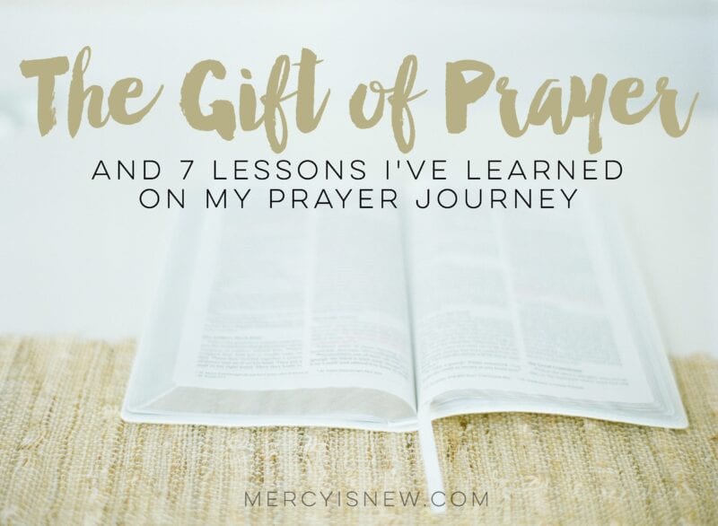 Prayer is a Gift 